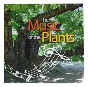 The Music of the Plants Book